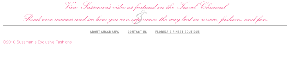 copyright 2010 sussman's exclusive fashions